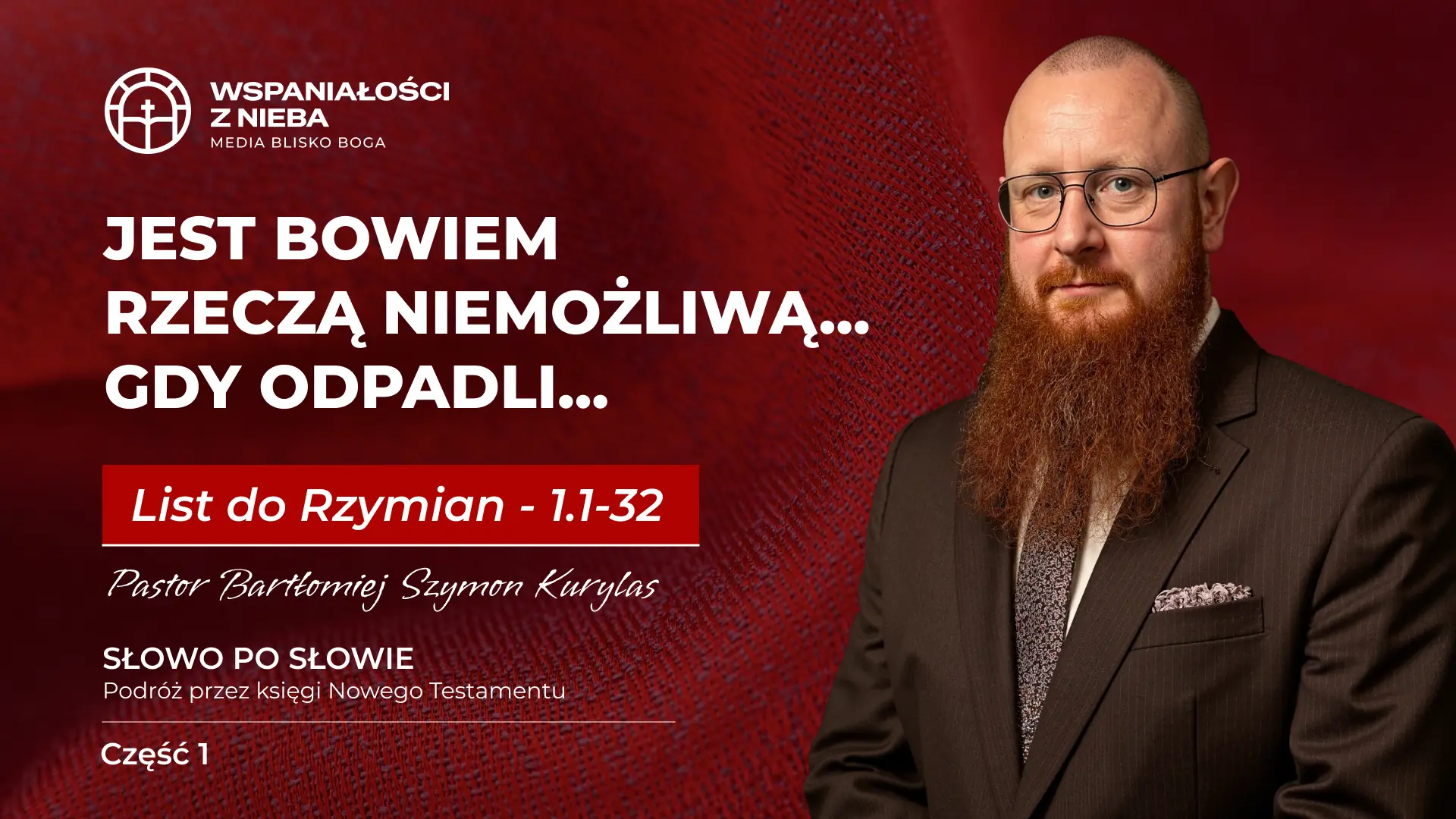 Jest bowiem rzeczą niemożliwą... Gdy odpadli...