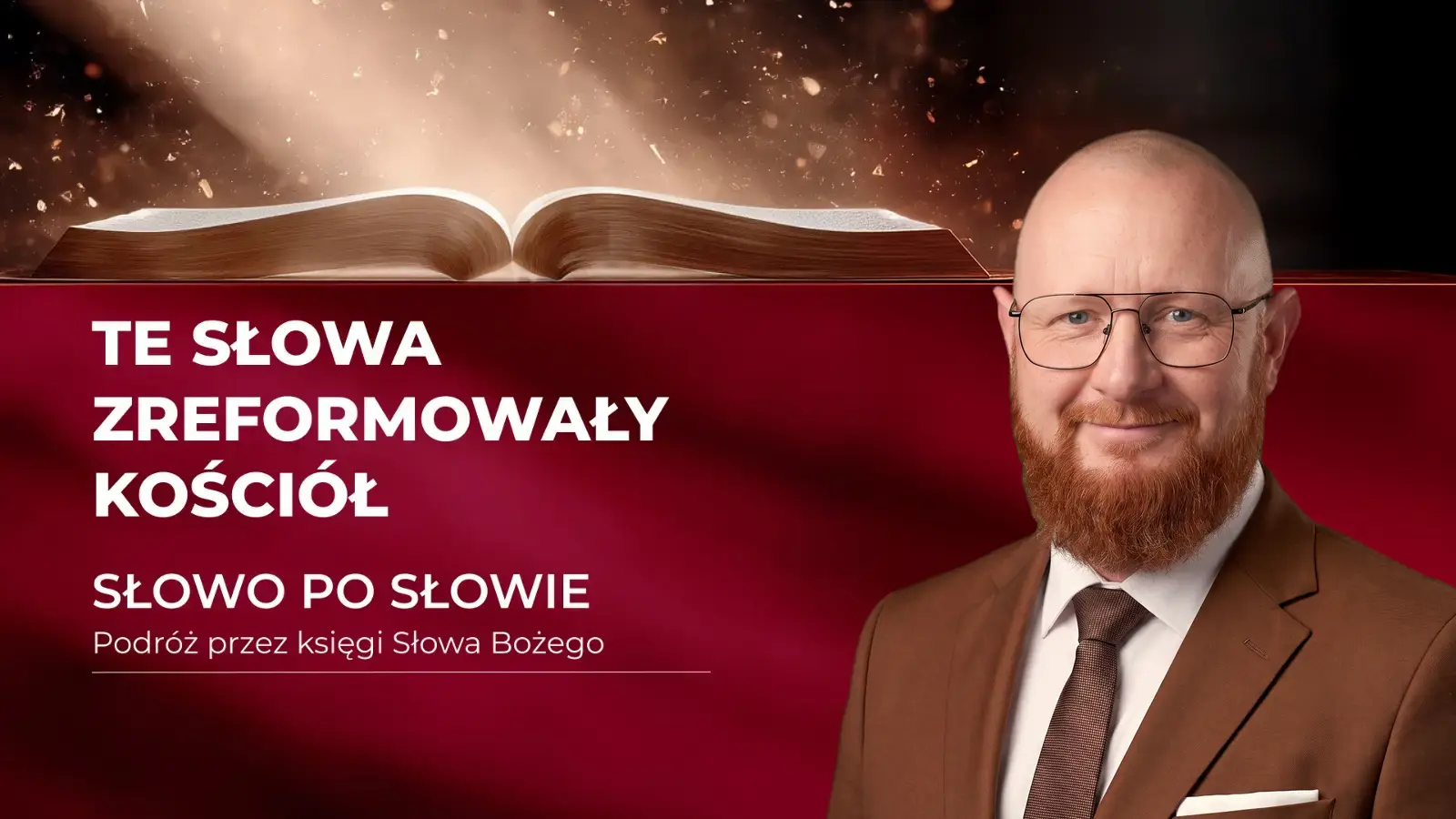 Te Słowa zreformowały Kościół