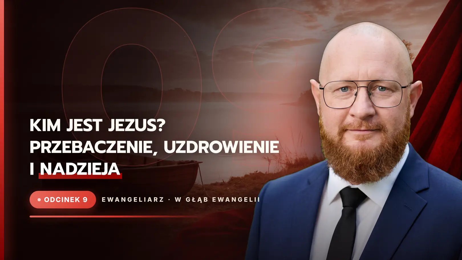 Kim jest Jezus? Przebaczenie, uzdrowienie i nadzieja