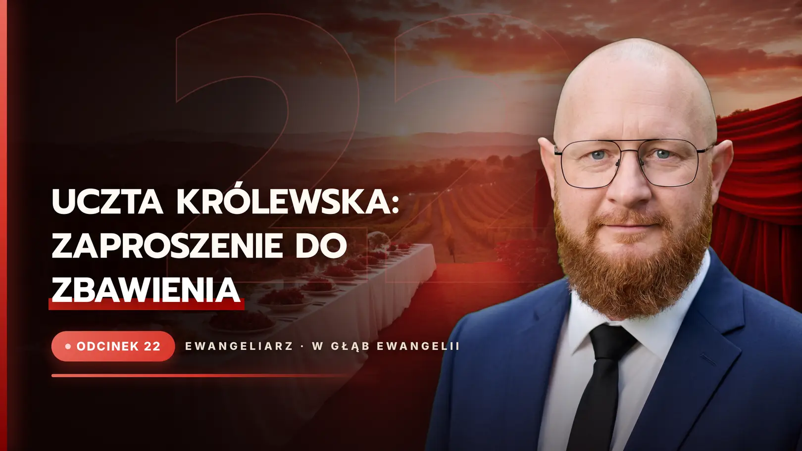 Uczta Królewska: Zaproszenie do Zbawienia