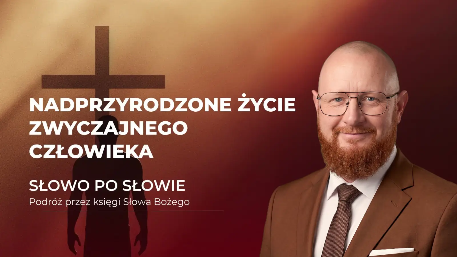 Nadprzyrodzone życie zwyczajnego człowieka