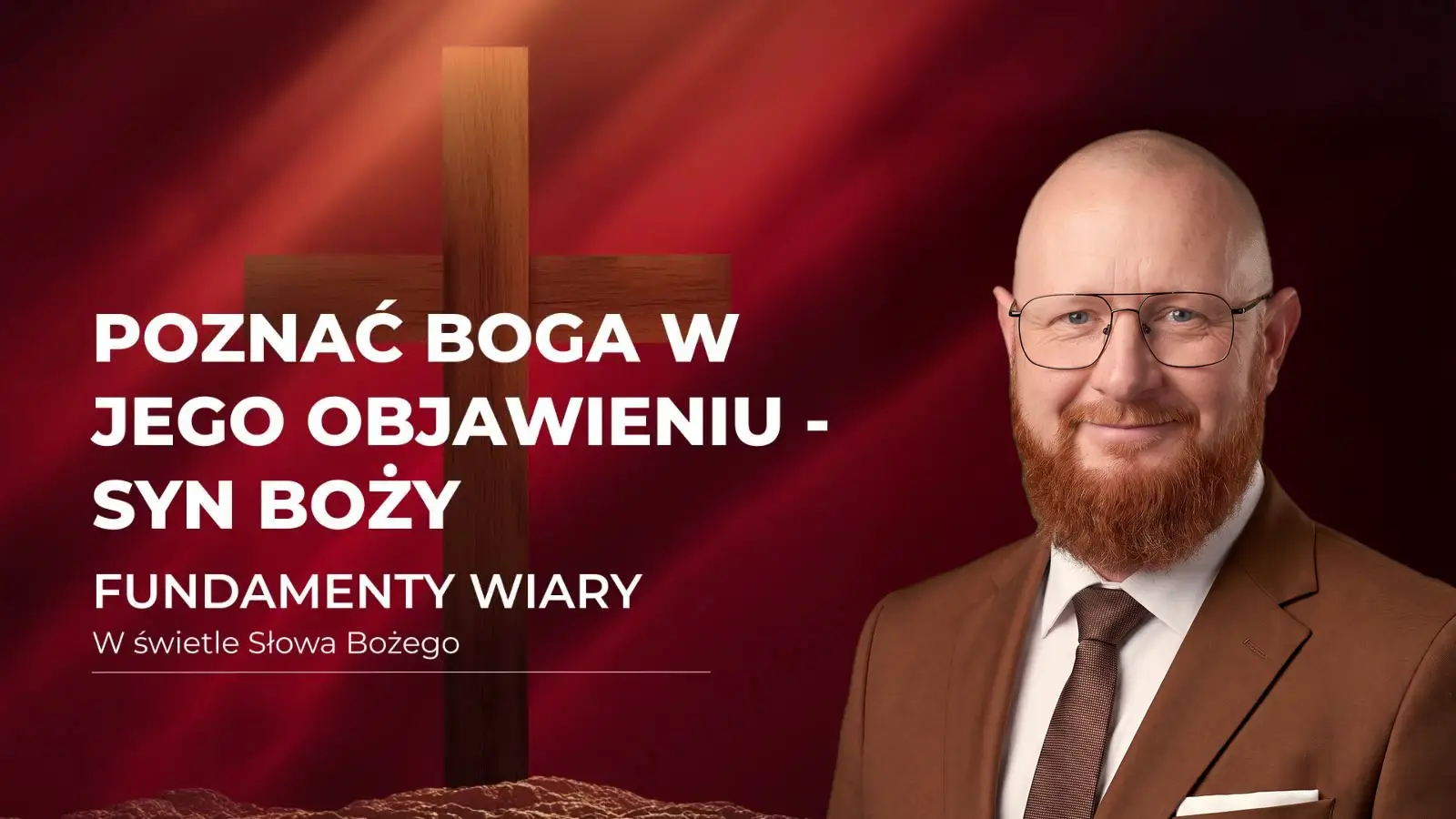 Poznać Boga w Jego Objawieniu - Syn Boży