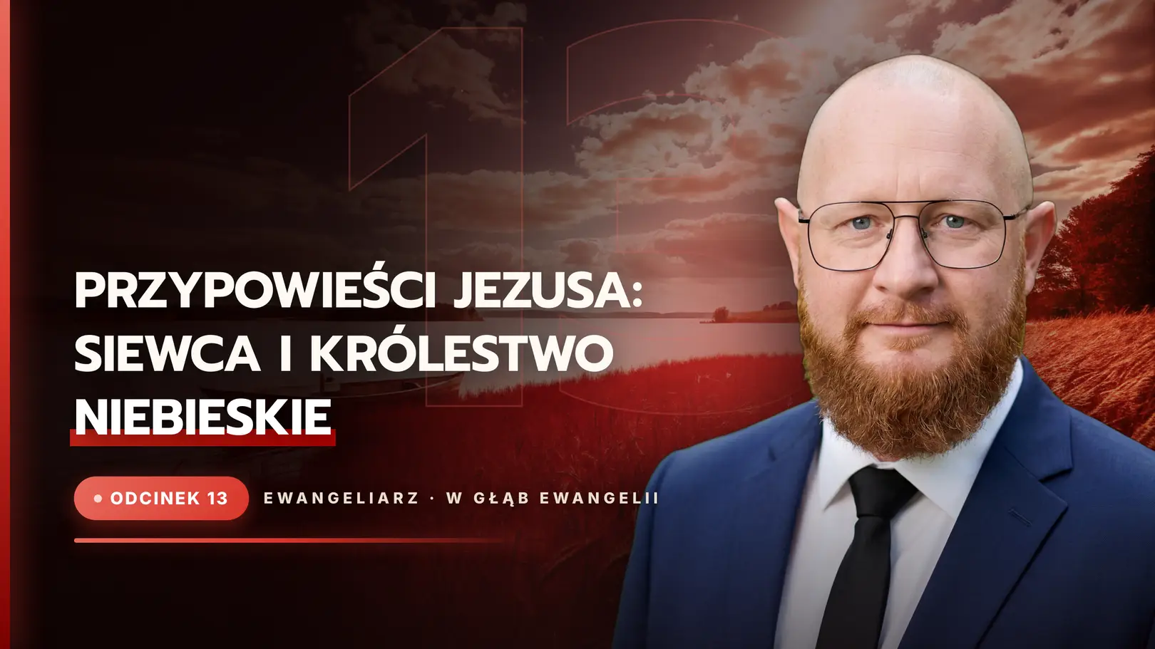 Przypowieści Jezusa: Siewca i Królestwo Niebieskie